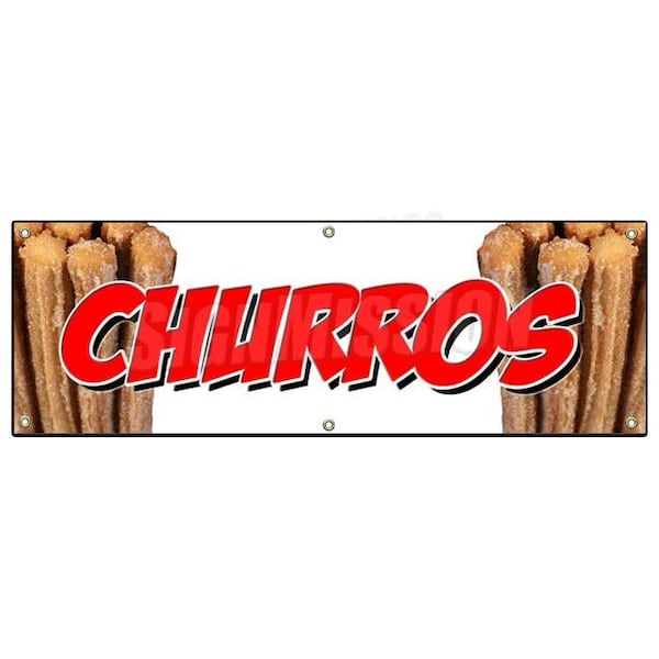 Churros Banner Heavy Duty 13 Oz Vinyl with Grommets Single Sided